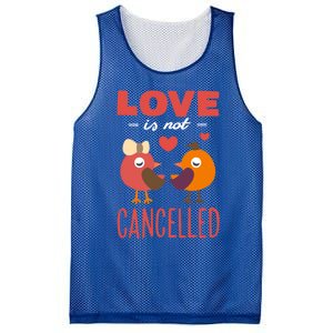 Love Is Not Cancelled Cute Gift Outfit With Love Birds Meaningful Gift Mesh Reversible Basketball Jersey Tank