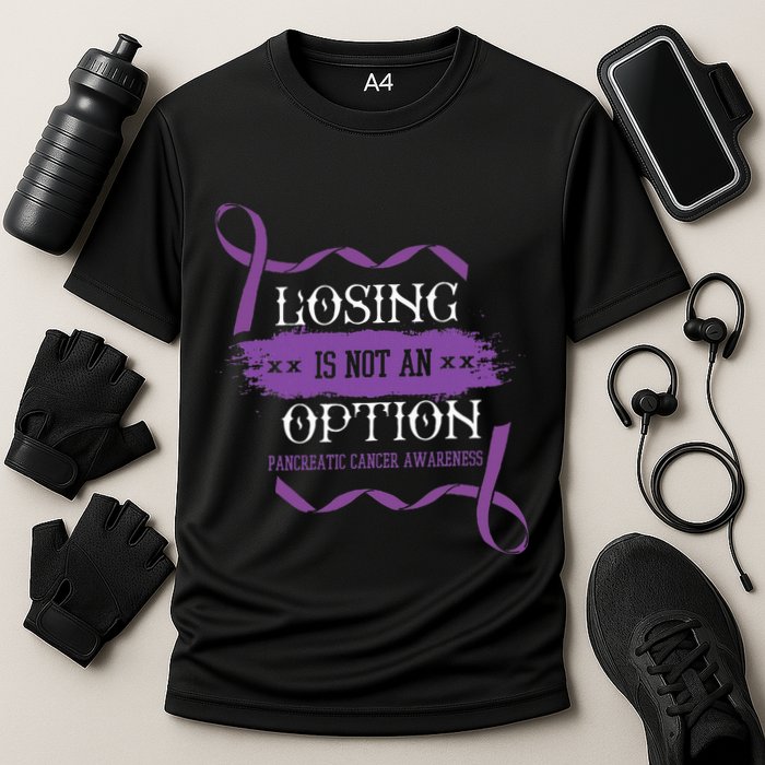 Losing Is Not An Option Pancreatic Cancer Stomach Gift Cooling Performance Crew T-Shirt