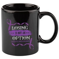 Losing Is Not An Option Pancreatic Cancer Stomach Gift 11oz C Handle Ceramic Mug