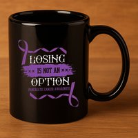 Losing Is Not An Option Pancreatic Cancer Stomach Gift 11oz C Handle Ceramic Mug