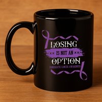 Losing Is Not An Option Pancreatic Cancer Stomach Gift 11oz C Handle Ceramic Mug