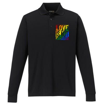 Love Is Not Canceled Gift Funny Dating Gift Performance Long Sleeve Polo