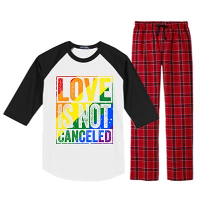 Love Is Not Canceled Gift Funny Dating Gift Raglan Sleeve Pajama Set