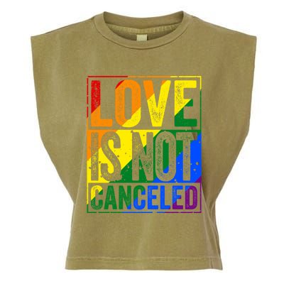 Love Is Not Canceled Gift Funny Dating Gift Garment-Dyed Women's Muscle Tee