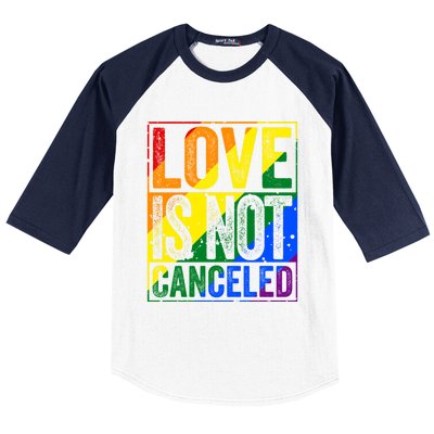 Love Is Not Canceled Gift Funny Dating Gift Baseball Sleeve Shirt