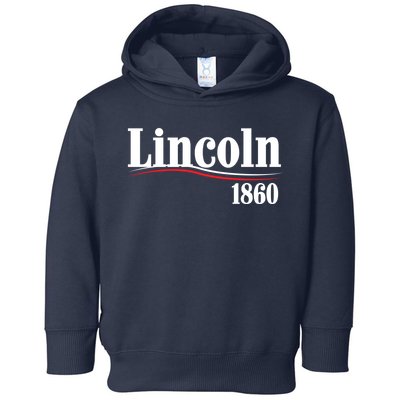 Lincoln 1860 For President Toddler Hoodie