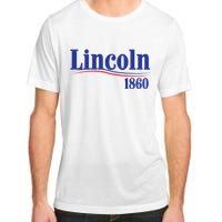 Lincoln 1860 For President Adult ChromaSoft Performance T-Shirt