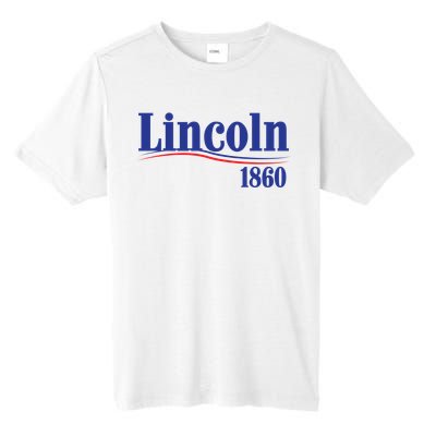 Lincoln 1860 For President Tall Fusion ChromaSoft Performance T-Shirt