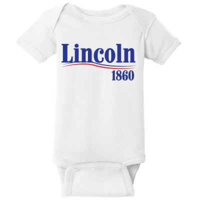 Lincoln 1860 For President Baby Bodysuit