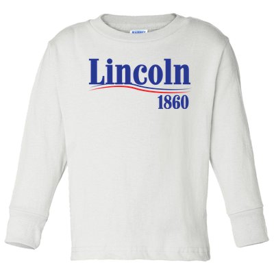 Lincoln 1860 For President Toddler Long Sleeve Shirt