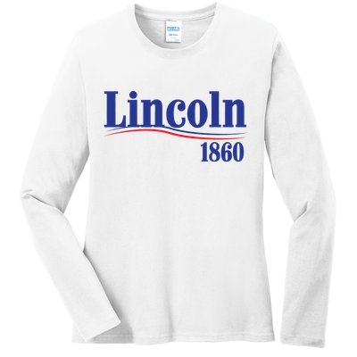 Lincoln 1860 For President Ladies Long Sleeve Shirt