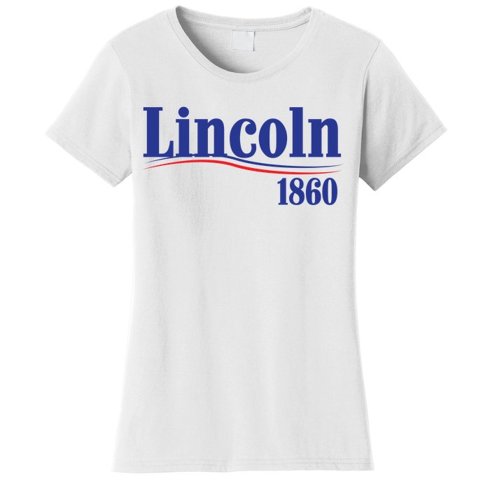 Lincoln 1860 For President Women's T-Shirt