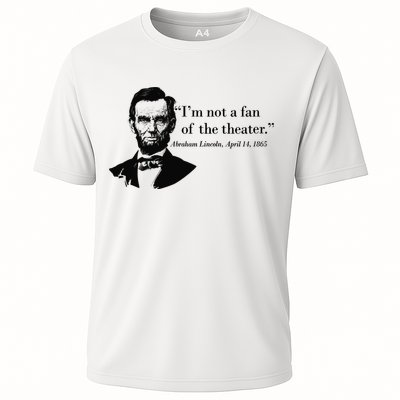 Lincoln Not A Fan Of The Theater Performance Shirt