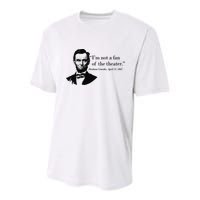 Lincoln Not A Fan Of The Theater Youth Performance Sprint T-Shirt