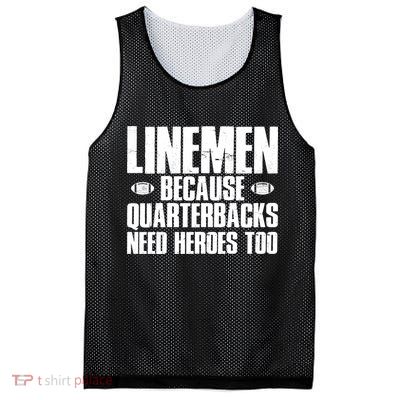 Linemen Because Quarterbacks Need Heroes Too Mesh Reversible Basketball Jersey Tank