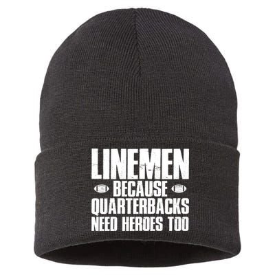 Linemen Because Quarterbacks Need Heroes Too Sustainable Knit Beanie