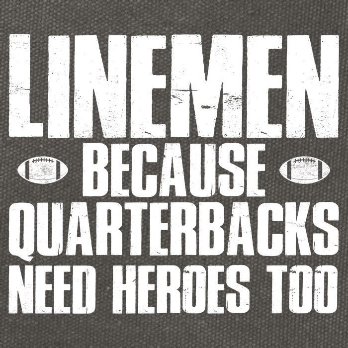 Linemen Because Quarterbacks Need Heroes Too Cotton Canvas Backpack