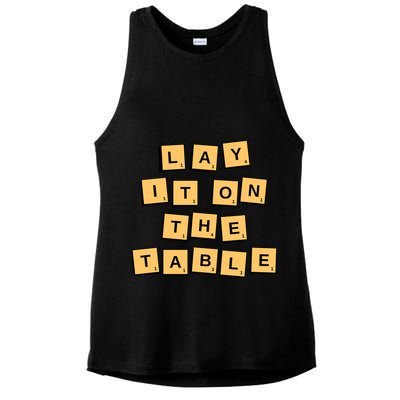 Lay It On The Table Motivational Quote Ladies PosiCharge Tri-Blend Wicking Tank