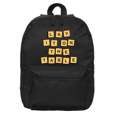 Lay It On The Table Motivational Quote 16 in Basic Backpack