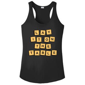 Lay It On The Table Motivational Quote Ladies PosiCharge Competitor Racerback Tank