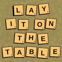 Lay It On The Table Motivational Quote Garment-Dyed Women's Muscle Tee