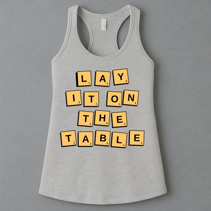 Lay It On The Table Motivational Quote Womens Tank Top