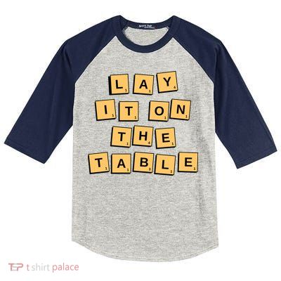 Lay It On The Table Motivational Quote Kids Colorblock Raglan Jersey
