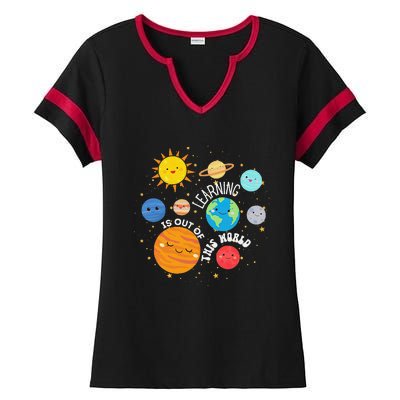 Learning Is Out Of This World Space Planets Teacher Student Ladies Halftime Notch Neck Tee