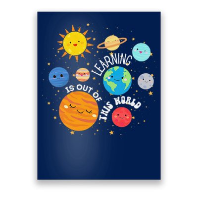 Learning Is Out Of This World Space Planets Teacher Student Poster