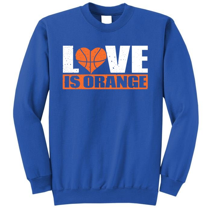 Love Is Orange Basketball Player Gift Idea Gift Sweatshirt