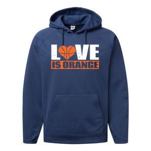 Love Is Orange Basketball Player Gift Idea Gift Performance Fleece Hoodie