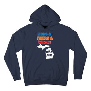 Lions Tigers Wings Oh MI Hoodie