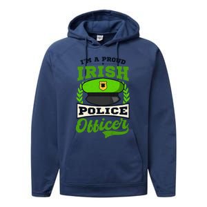 Lucky Irish Police Officer Design St Patricks Police Gift Performance Fleece Hoodie