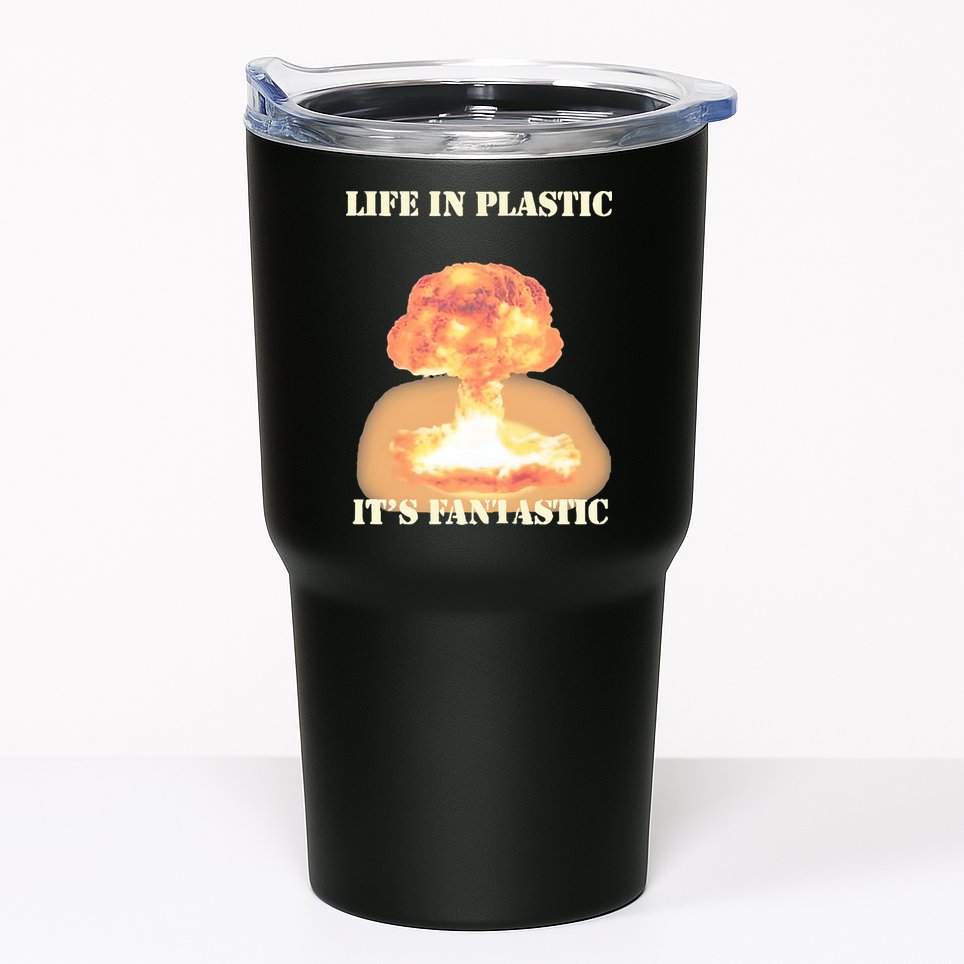 Life In Plastic Oppenheimer Tumbler
