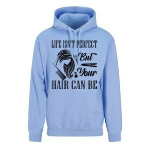 Life Isn't Perfect But Your Hair Can Be Barber Hair Cutting Cool Gift Unisex Surf Hoodie