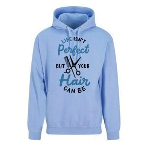 Life Isn't Perfect But Your Hair Can Be Hairstylist Barber Gift Unisex Surf Hoodie