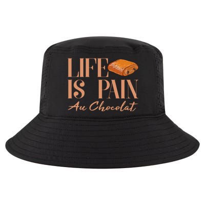 Life Is Pain Au Chocolat Cool Comfort Performance Bucket Hat