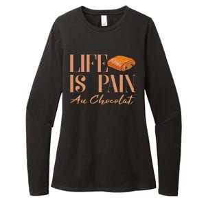 Life Is Pain Au Chocolat Womens CVC Long Sleeve Shirt