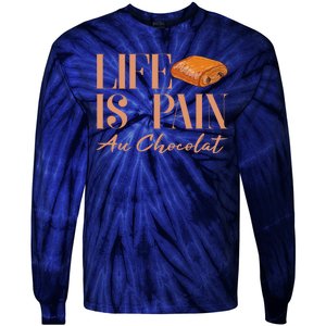 Life Is Pain Au Chocolat Tie-Dye Long Sleeve Shirt