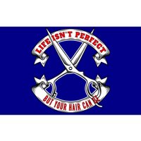 Life Isn't Perfect But Your Hair Can Be Barber Hairdresser Gift Bumper Sticker