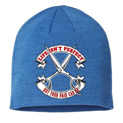 Life Isn't Perfect But Your Hair Can Be Barber Hairdresser Gift Sustainable Beanie