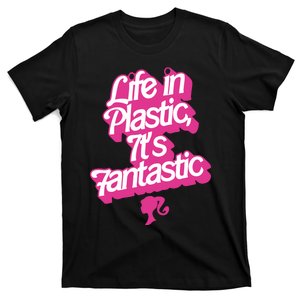 Life In Plastic It’s Fantastic T-Shirt