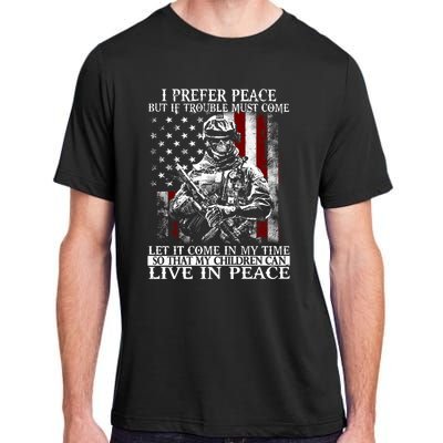 Live In Peace Veteran Soldier Warrior Military America Flag Great Gift Adult ChromaSoft Performance T-Shirt