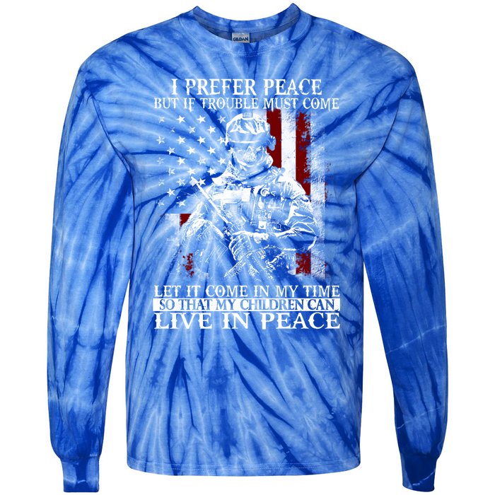 Live In Peace Veteran Soldier Warrior Military America Flag Great Gift Tie-Dye Long Sleeve Shirt