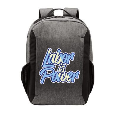 Labor Is Power Labour Movet Usa Canada American Workers Gift Vector Backpack