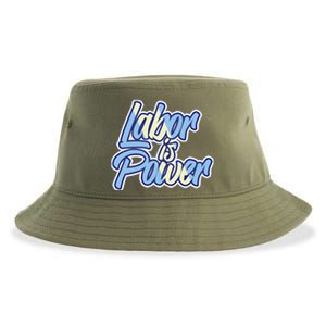 Labor Is Power Labour Movet Usa Canada American Workers Gift Sustainable Bucket Hat