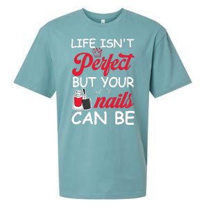 Life Isnt Perfect But Your Nails Can Be Sueded Cloud Jersey T-Shirt