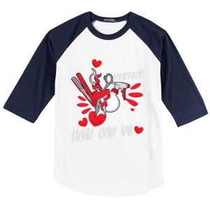 Life Isn't Perfect But Your Hair Can Be Barber Hairdresser Meaningful Gift Baseball Sleeve Shirt