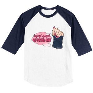 Life Isn't Perfect But Your Nails Can Be Nail Tech Meaningful Gift Baseball Sleeve Shirt