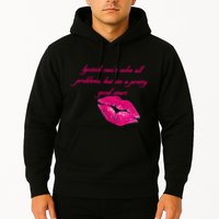 Lipstick Can't Solve All Pretty Problems But It's A Good Start Hoodie